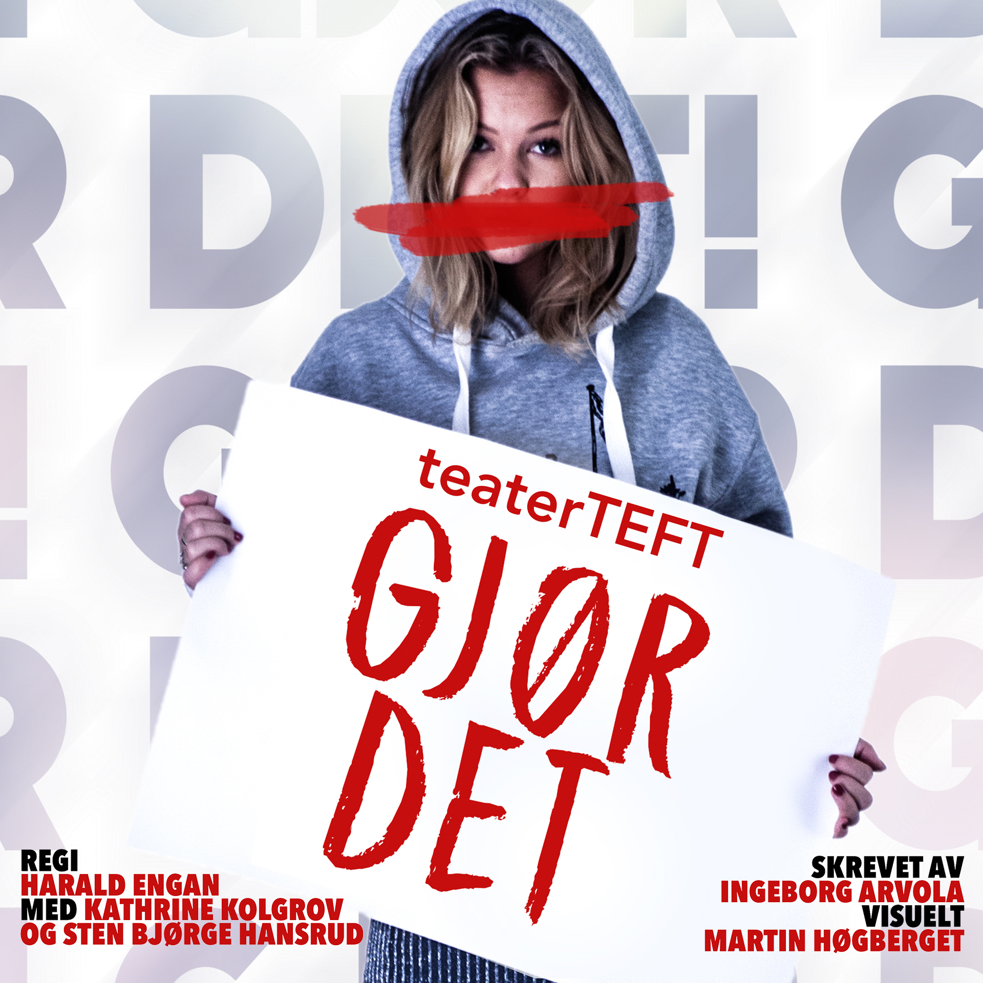 illustrasjonsbilde jente med plakat: Tekst: teaterTEFT gjør det