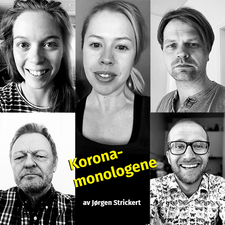 Fem portrettfoto med tekst: Korona-monologene av Jørgen Strickert