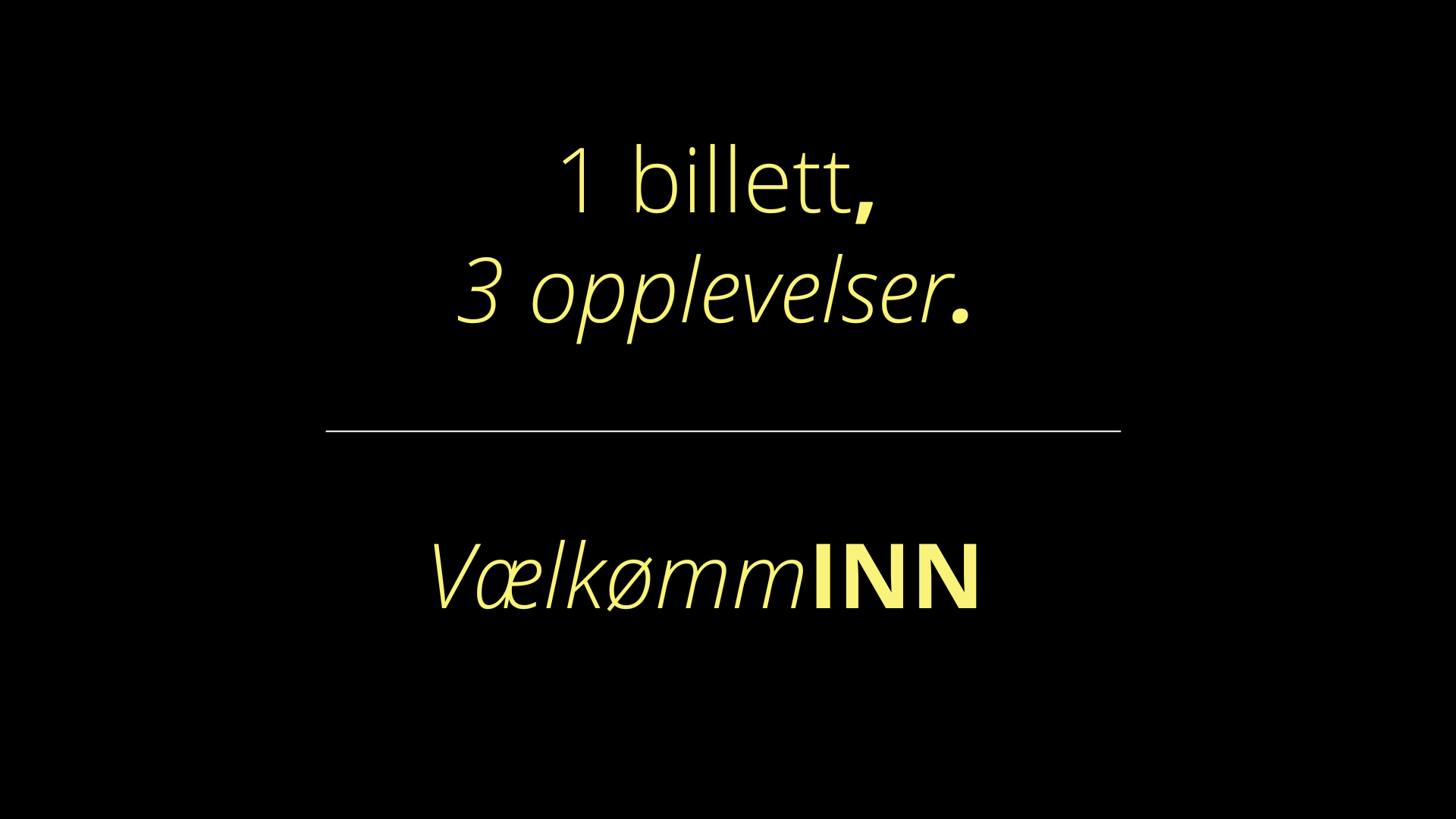 Bilde til Vælkømminn
